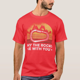 Mayhe Rocks Be With You Rock Climber Bouldering fr Tシャツ