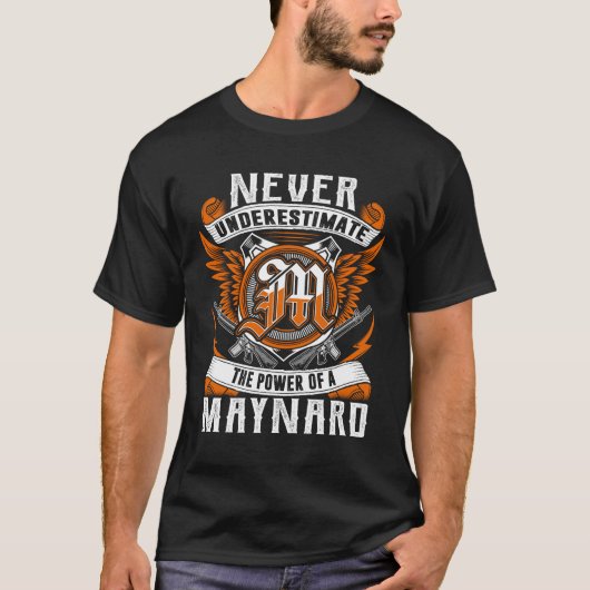 MAYNARD - 過小評価厳禁 オリジナル Tシャツ (正面)
