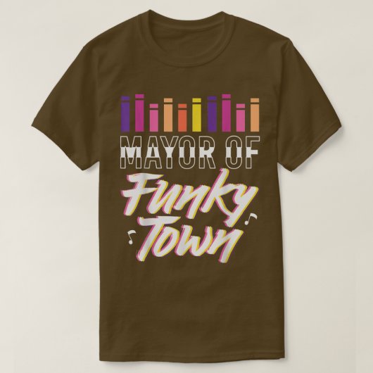 Mayor of Funky Town, Disco Music Dancer Party Tシャツ (デザイン正面)