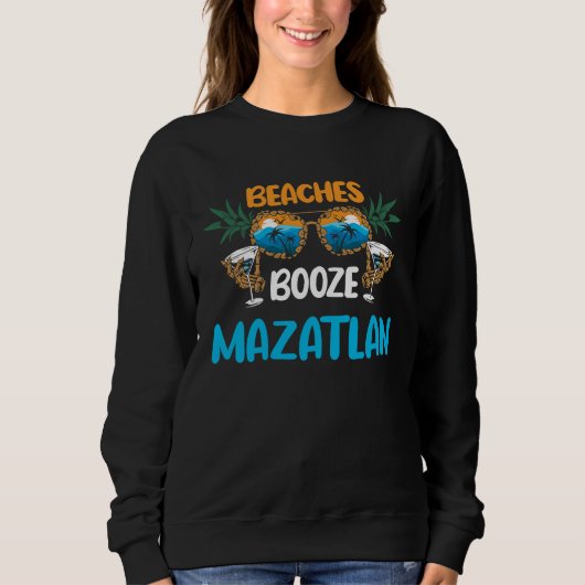 Mazatlan Beaches Mexico Vacation Party Matching スウェットシャツ (正面)