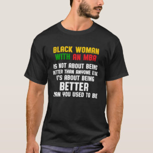 MBA学生のビジネス学位の取得 Tシャツ