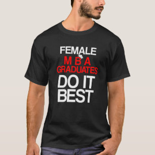 Mba学生ビジネス学位の取得 Tシャツ