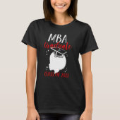Mba Student 2021 Business Degree Graduation 1 Tシャツ (正面)