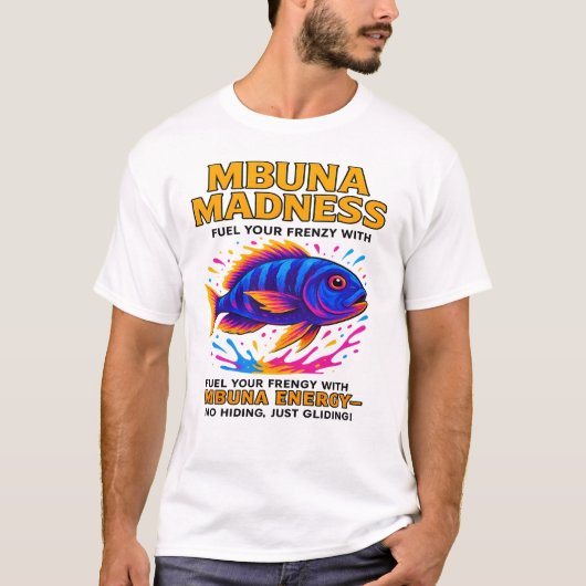 Mbuna Madness - Cichlidエネルおもしろいギー Tシャツ (正面)