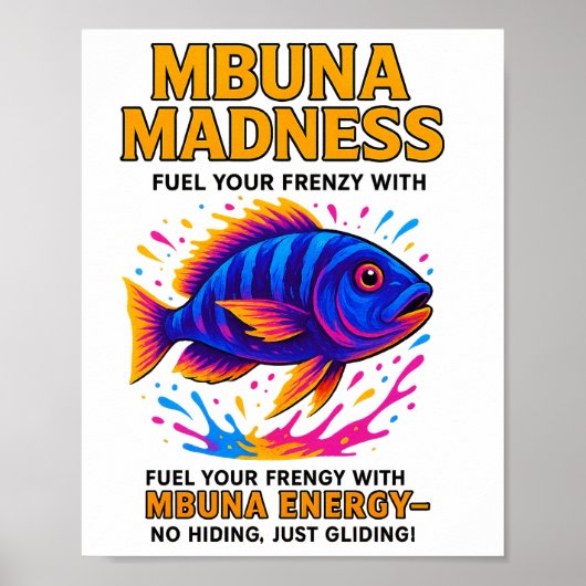 Mbuna Madness Poster - Neon Cihlid Wall Art ポスター (正面)