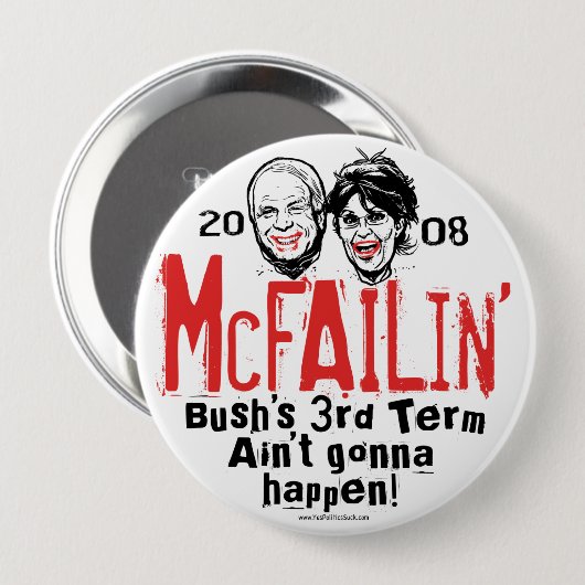 McCain反Palin McFailinボタン 缶バッジ (正面&裏面)