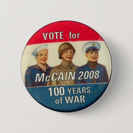 McCain 100年間の戦争ボタン 缶バッジ (正面)