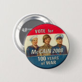 McCain 100年間の戦争ボタン 缶バッジ (正面&裏面)