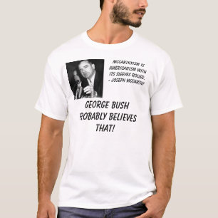 mccarthy、マッカーシズムはアメリカびいきのwithits sl…です tシャツ