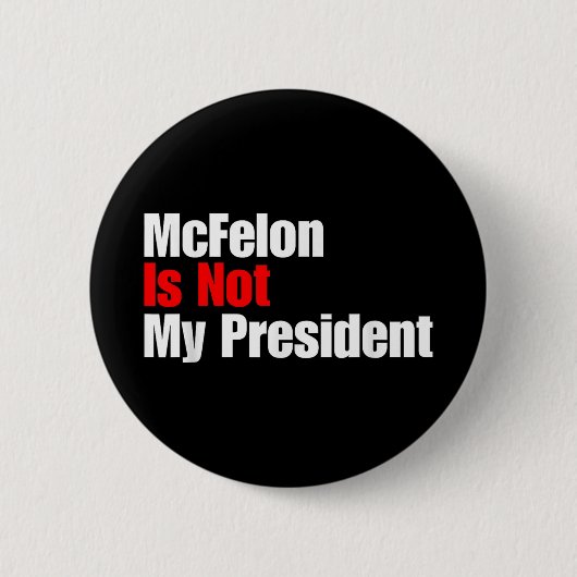 Mcellonは私のトランプ大統領が~で有罪判決を受けた罪ではない 缶バッジ (正面)