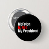 Mcellonは私のトランプ大統領が~で有罪判決を受けた罪ではない 缶バッジ (正面&裏面)