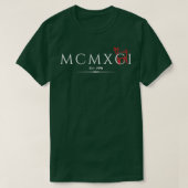 MCMXCI Est  Tシャツ (デザイン正面)
