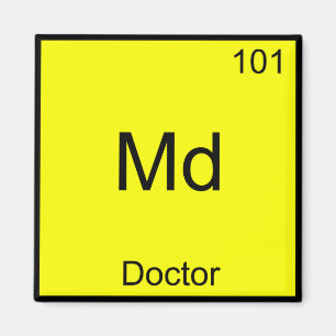 Md - Doctor Chemistry Element Symbol おもしろい Medical マグネット