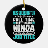 Mdsコーディネータージョブタイトル職業カーおもしろいラー セラミックオーナメント (正面)