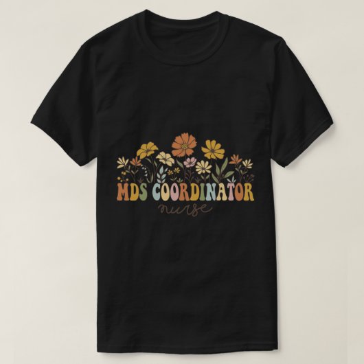 MDSコーディネーターナース看護評価 Tシャツ (デザイン正面)