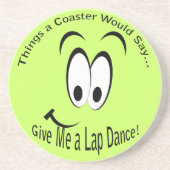 Me 与え Lap Dance Coaster コースター (正面)