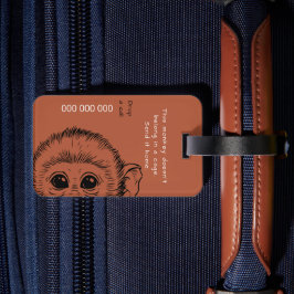 Me and my monkey funny version 2 ラゲッジタグ