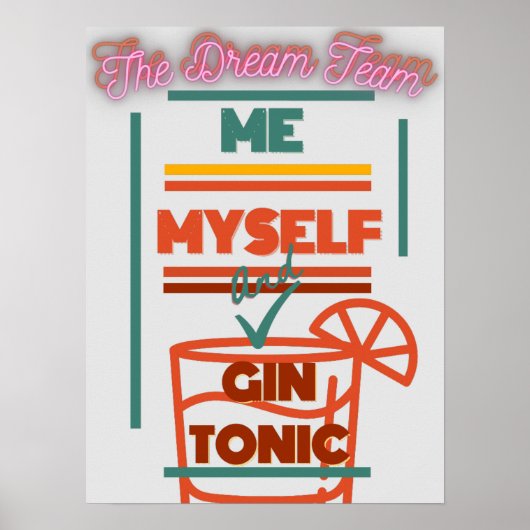 「Me & Gin Dream Team」ポスター ポスター (正面)