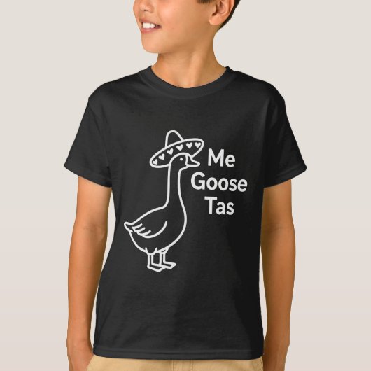 Me Goose Tas Funny Mexican Goose Pun Silly Goose C Tシャツ (正面)