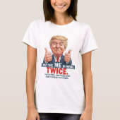 「ME」in Meme トランプTシャツ ID1129 Tシャツ (正面)