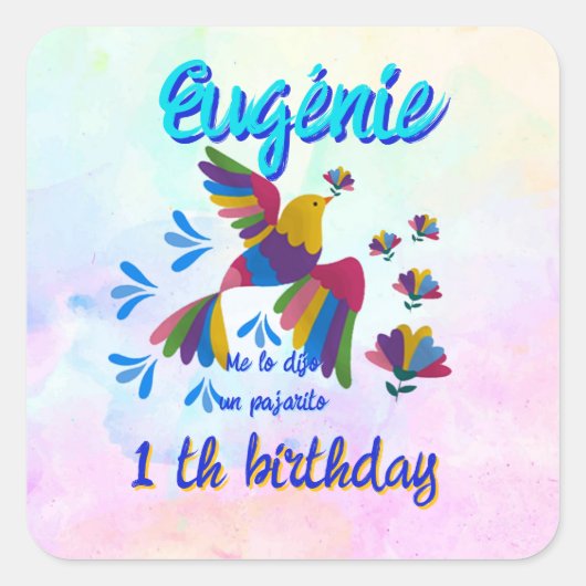 "Me lo dijo un pajarito" - Editable スクエアシール (正面)