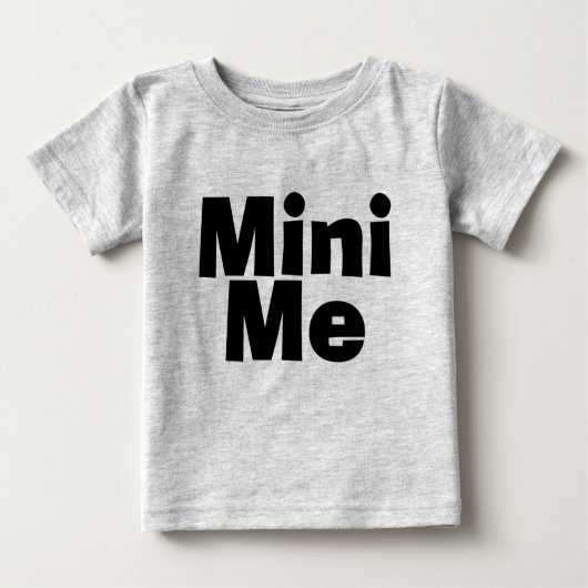 Me/Mini Meマッチングのお父さん/息子のお母さん/娘 ベビーTシャツ (正面)