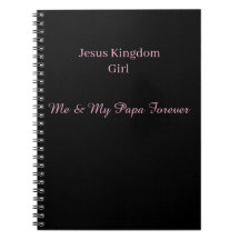 Me & My Papa Forever  | Jesus Kingdom Girl
