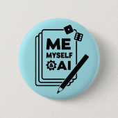 Me, Myself & AI, Black Art Button 缶バッジ (正面)