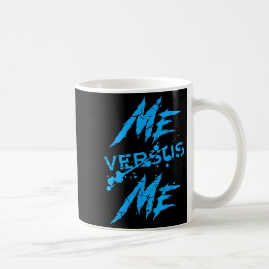 Me Vs Versus Me Motivational Insrational Gym Lover コーヒーマグカップ (右)