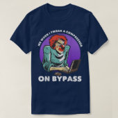 Me When I Tweak A Compressor On Bypass Funny Music Tシャツ (デザイン正面)