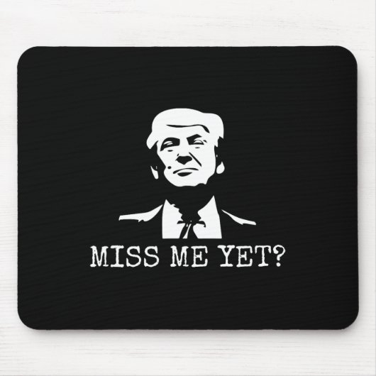 - Me Yet 恋しく思 Donald Trump - 45th President Trump マウスパッド (正面)