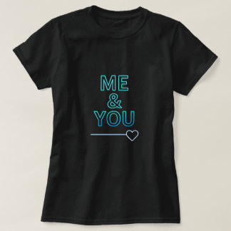 Me & You Neon Love Typography – Minimal Romantic H Tシャツ