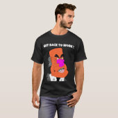 mean puppet boss - Get back to work ! Tシャツ (正面フル)