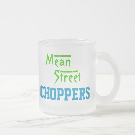 MEAN STREET CHOPPERS マグ (フロストガラス) (右)