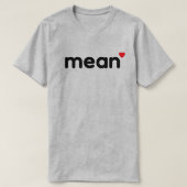 mean™ Tシャツ (デザイン正面)