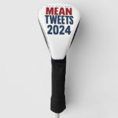 Mean Tweets 2024年の選挙おもしろいトランプ ゴルフヘッドカバー (正面)