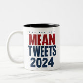 Mean Tweets 2024年の選挙おもしろいトランプ ツートーンマグカップ (左)