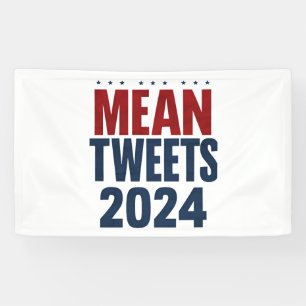 Mean Tweets 2024年の選挙おもしろいトランプ 横断幕