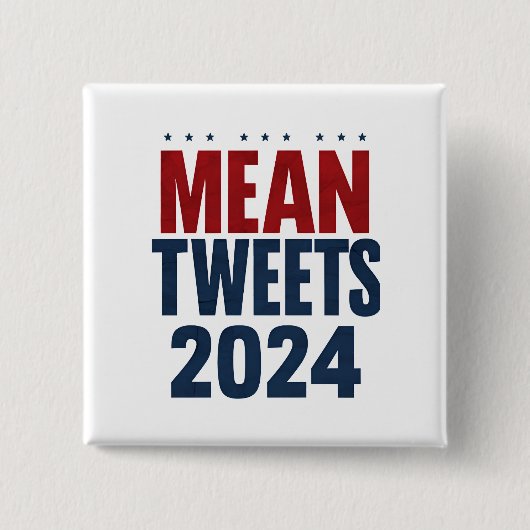 Mean Tweets 2024年の選挙おもしろいトランプ 缶バッジ (正面)