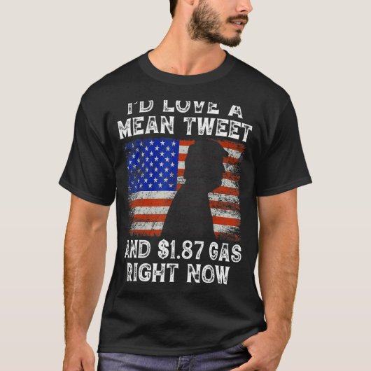 Mean Tweets And 1 87 Gas Tシャツ (正面)