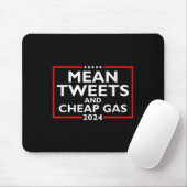 Mean Tweets And Cheap Gas おもしろい 2024 Pro-trump Ele マウスパッド (マウス)