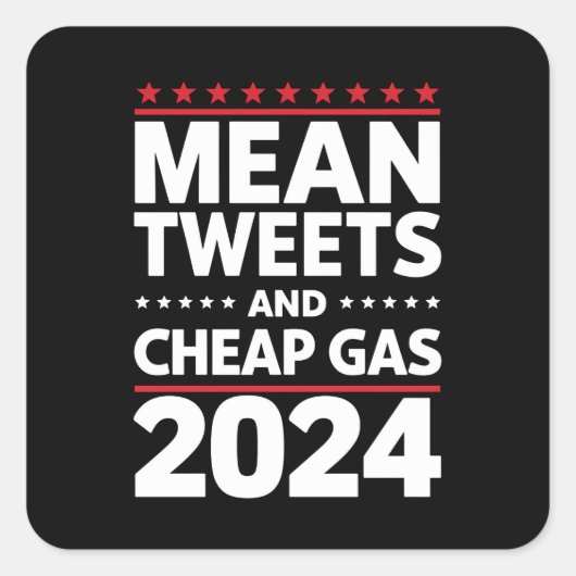 Mean Tweets And Cheap Gas 2024選挙 スクエアシール (正面)