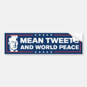 Mean Tweets and World Peace Trump 2024 バンパーステッカー (正面)