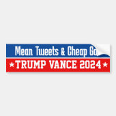 Mean Tweets Cheap Gas Donald Trump Vance 2024 バンパーステッカー (正面)