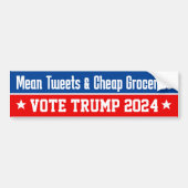 Mean Tweets Cheap Groceries Pro Donald Trump 2024 バンパーステッカー (正面)