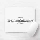 MeaningfulLiving Brand red phrase logo マウスパッド (マウス)