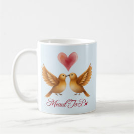 Meant To Be love birds heart wedding anniversary コーヒーマグカップ