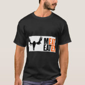 Meat Eater Tシャツ (正面)