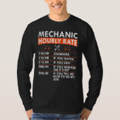 Mechanic Hourly Rate Wrench Piston Garage Labor Ra Tシャツ (正面)