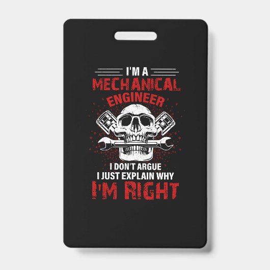 Mechanic I Am A Mechanical Engineer バッジ (正面)